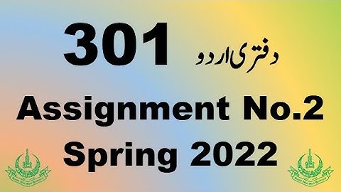 AIOU Code 301 Solved Assignment No.2 Spring 2022