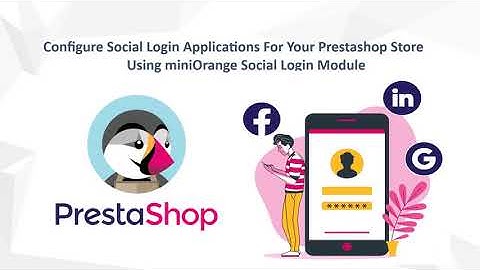 How to set up Social login module in PrestaShop? | Social Login Module