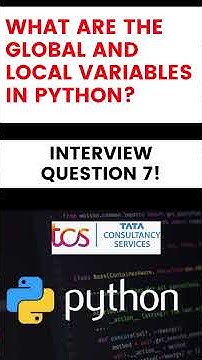 TCS interview question 7 | What is global, local variable in python ...