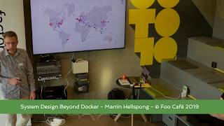 High Performance System Design Beyond Docker - Martin Hellspong