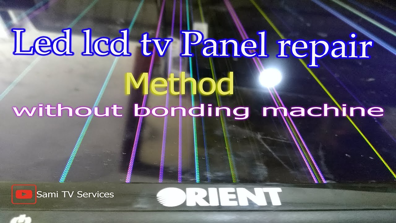 Led tv panel repair method fix vertical bars on the LED TV. YouTube