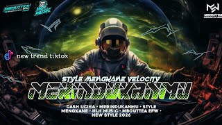 Merindukanmu Dash Uciha Remixstyle Mengkane  Bassnew Style 2026