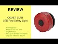 Review Coast Red Safety Light Vis-Safe Rechargeable SLR1