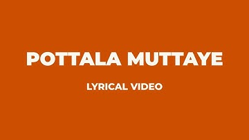 Pottala Muttaye Lyrical Video | Santhosh Narayanan | Vijay Sethupathi