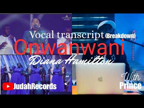 VOCAL TRANSCRIPT OF ONWANWANI BY DIANA HAMILTON; WITH PRINCE.