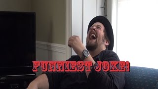 Funniest Joke