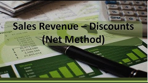 Revenue Recognition: Sales Revenue with Sales Discount (Net Method)