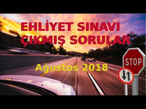 [4 Agustos  2018] - Çıkmış Ehliyet Sınav Soruları ve Çözümleri