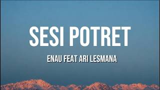 Cover eńau feat Ari Lesmana - Sesi Potret