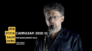 Rebecca Saunders – Caerulean (2010/11)