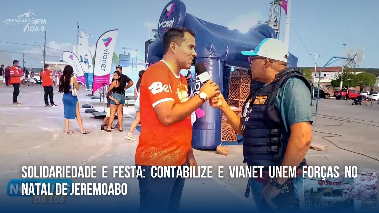 SOLIDARIEDADE E FESTA: CONTABILIZE E VIANET UNEM FORÇAS NO NATAL DE JEREMOABO