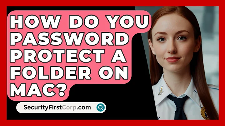 How Do You Password Protect A Folder On Mac? - SecurityFirstCorp.com