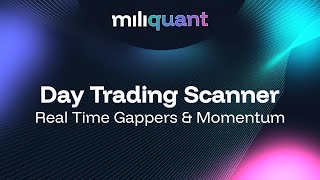 LIVE Day Trading Scanner - Real-Time Gappers & Momentum (No Delay) | miliquant