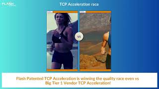 TCP Race - Flash Networks TCP vs Tier1 Vendor TCP
