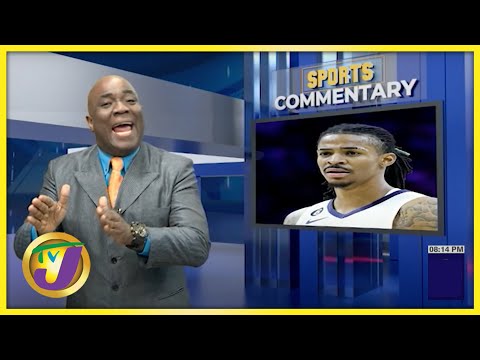 Ja Morant 'Fully Dunce' | TVJ Sports Commentary