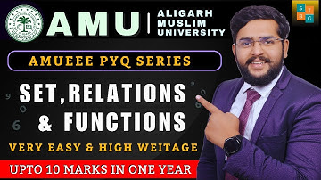 Set Relation Function Pyq Series | AMUEEE PYQ series |  AMU Btech Chapter-wise Pyq By stbg