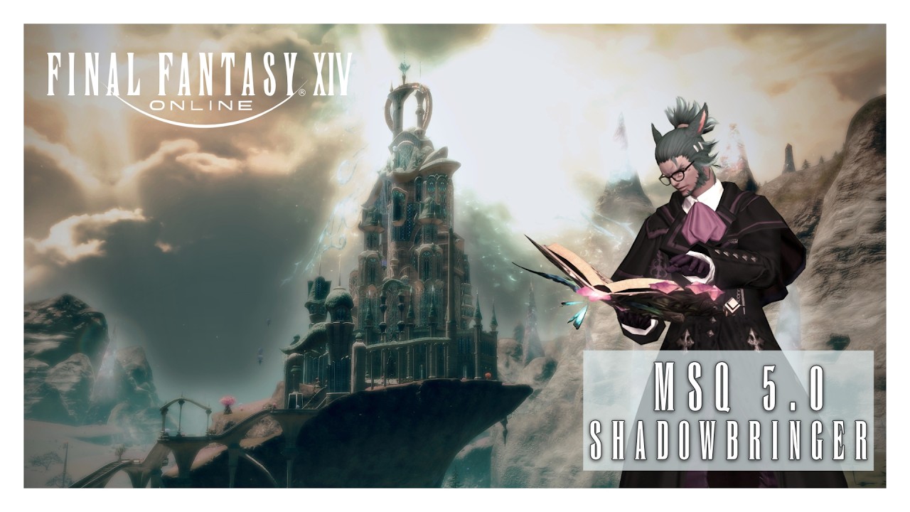 Final Fantasy XIV - Shadowbringer MSQ 5.0 Playthrough