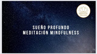 Sueño Profundo Meditación Guida Mindfulness