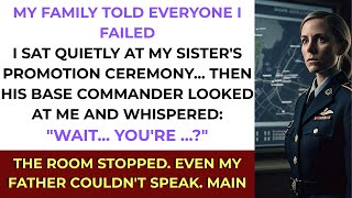 My Family Mocked Me as a Failure—Until My Sister’s Army Commander Saluted Me and Said, “General”