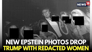 LIVE | New Names Surface In Epstein Flies | New Photos Claim Trump, Clinton And Bannon's Link | N18G