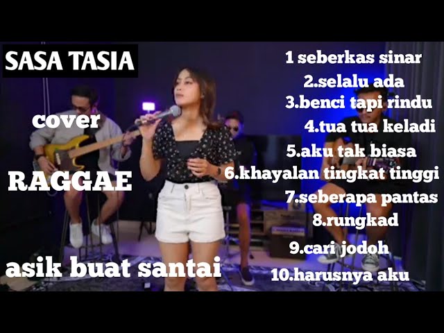 SASA TASIA COVER RAGGAE-asik buat santai di rumah #musikcover #kumpulanlagucover #musikraggae class=