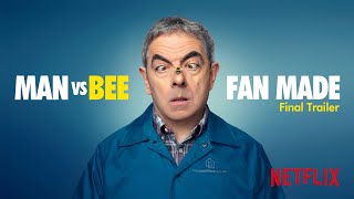 Man Vs Bee   Final Fans made Trailer  Netflix