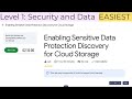 Enabling Sensitive Data Protection Discovery for Cloud Storage | #qwiklabs | #GSP1281