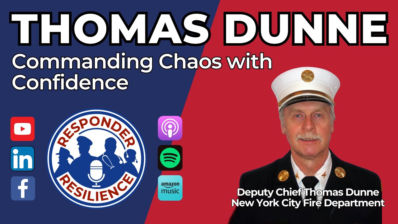 Chief Tom Dunne—Commanding Chaos with Confidence | S4 E46