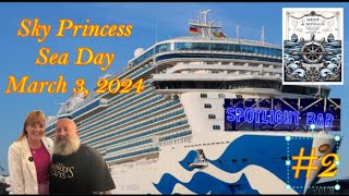 Sky Princess Sea Day  Slot Pull, Duck Exchange, Meet and Greet, Spotlight Bar, Formal Night