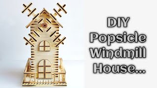 How to make a windmill house | Windmill House Tutorial | Popsicle windmill house | DIY craft by LifeStyle Designs 1,029 views 2 months ago 8 minutes, 19 seconds