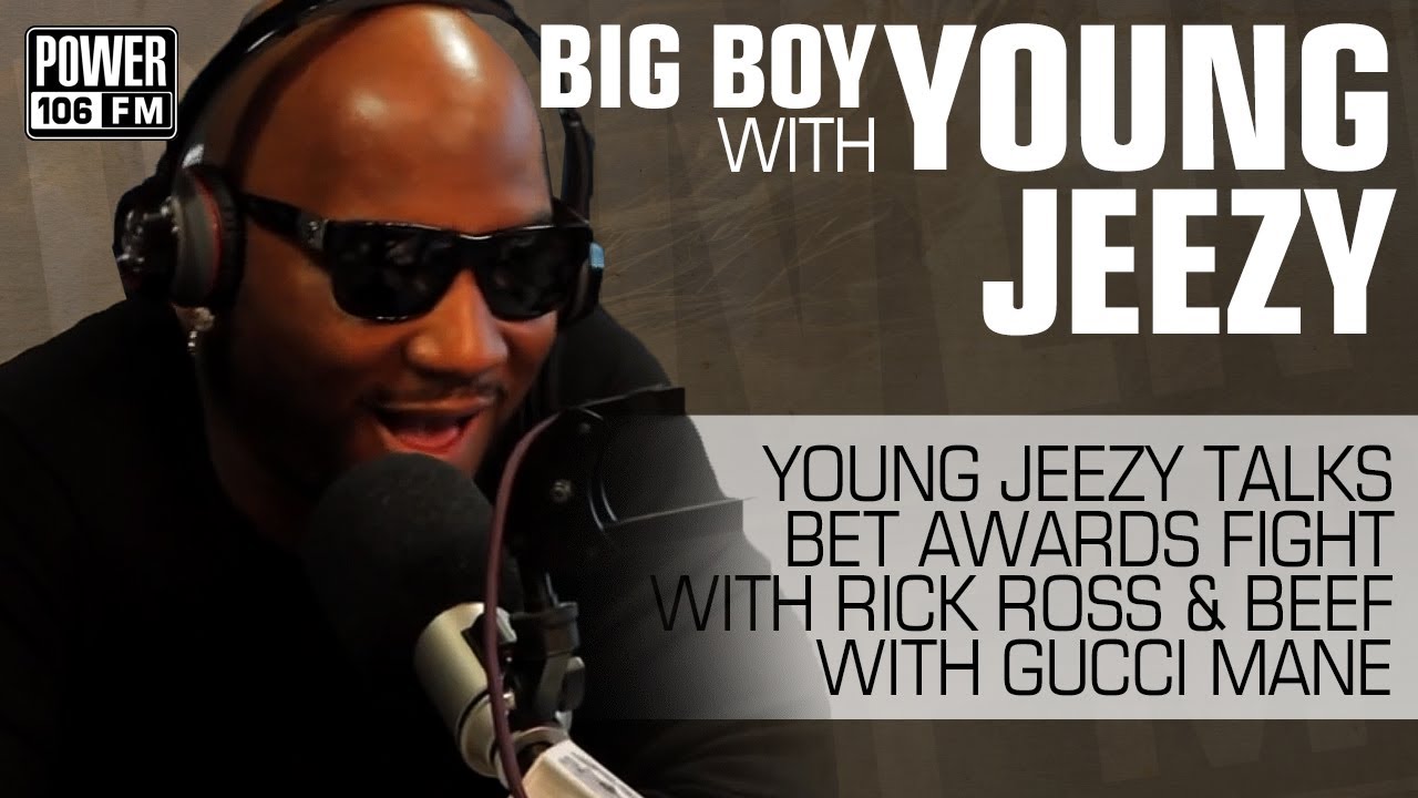 Young Jeezy talks BET Awards fight with Rick Ross and beef with Gucci