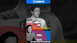 Celebrity Kirk Alyn as SUPERMAN | Geekwatch Spotlight Profile