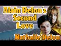 Alain Delon's Second Love ❤Nathalie Delon❤