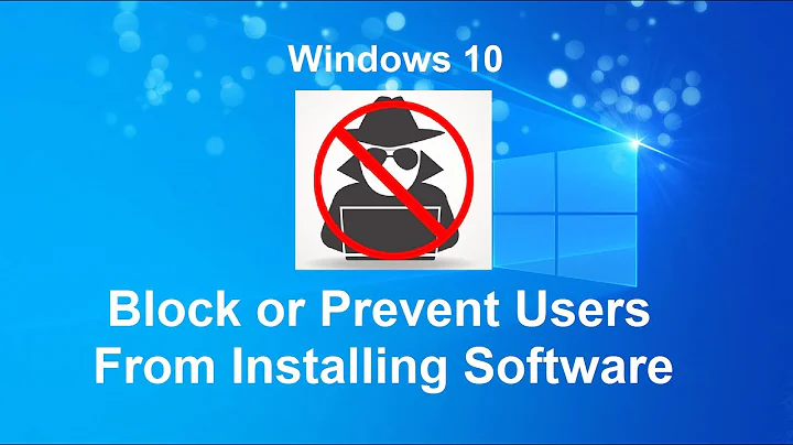 how to block or prevent users from installing software