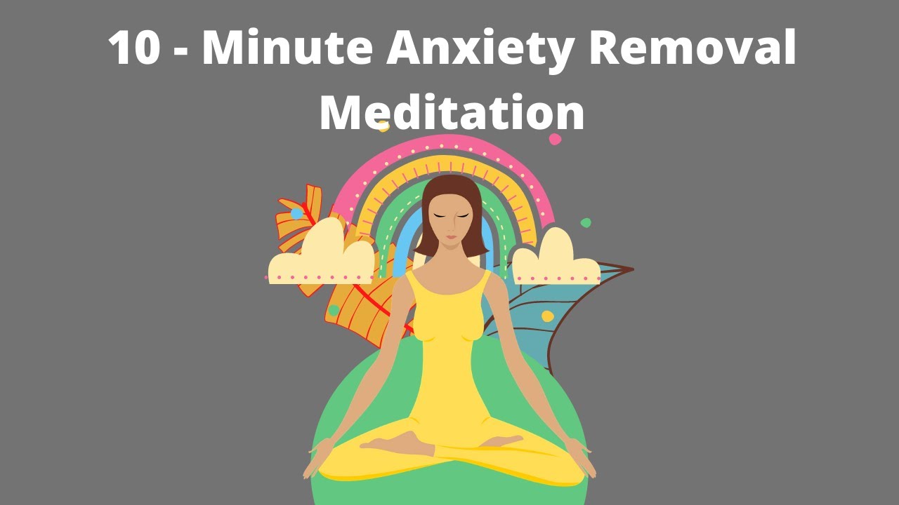 10 - Minute Instant Anxiety Relief Meditation - YouTube