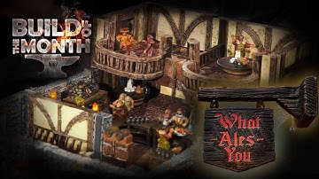 Build of the Month October 2019: What Ales You Tavern