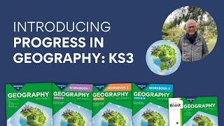 Introducing Progress in Geography: KS3
