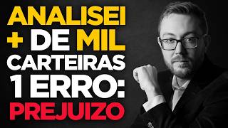 O MAIOR ERRO QUE DESTRÓI A RENTABILIDADE DA SUA CARTEIRA!