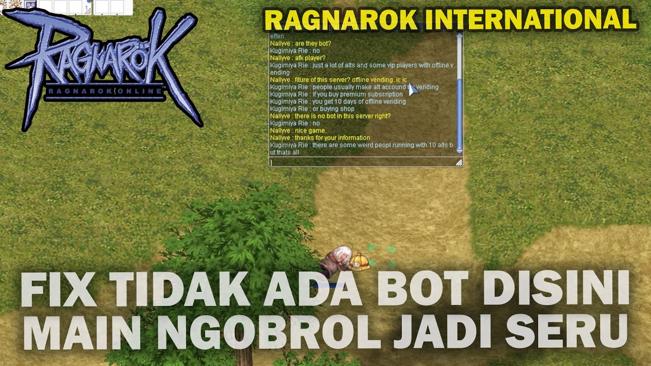 [iRO] FIX GAK ADA BOT DISINI!! MENDING MAIN INI ORANGNYA JUGA FRIENDLY ...