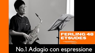 クラシックサックス【フェルリングエチュード】No.1 Adagio con espressione