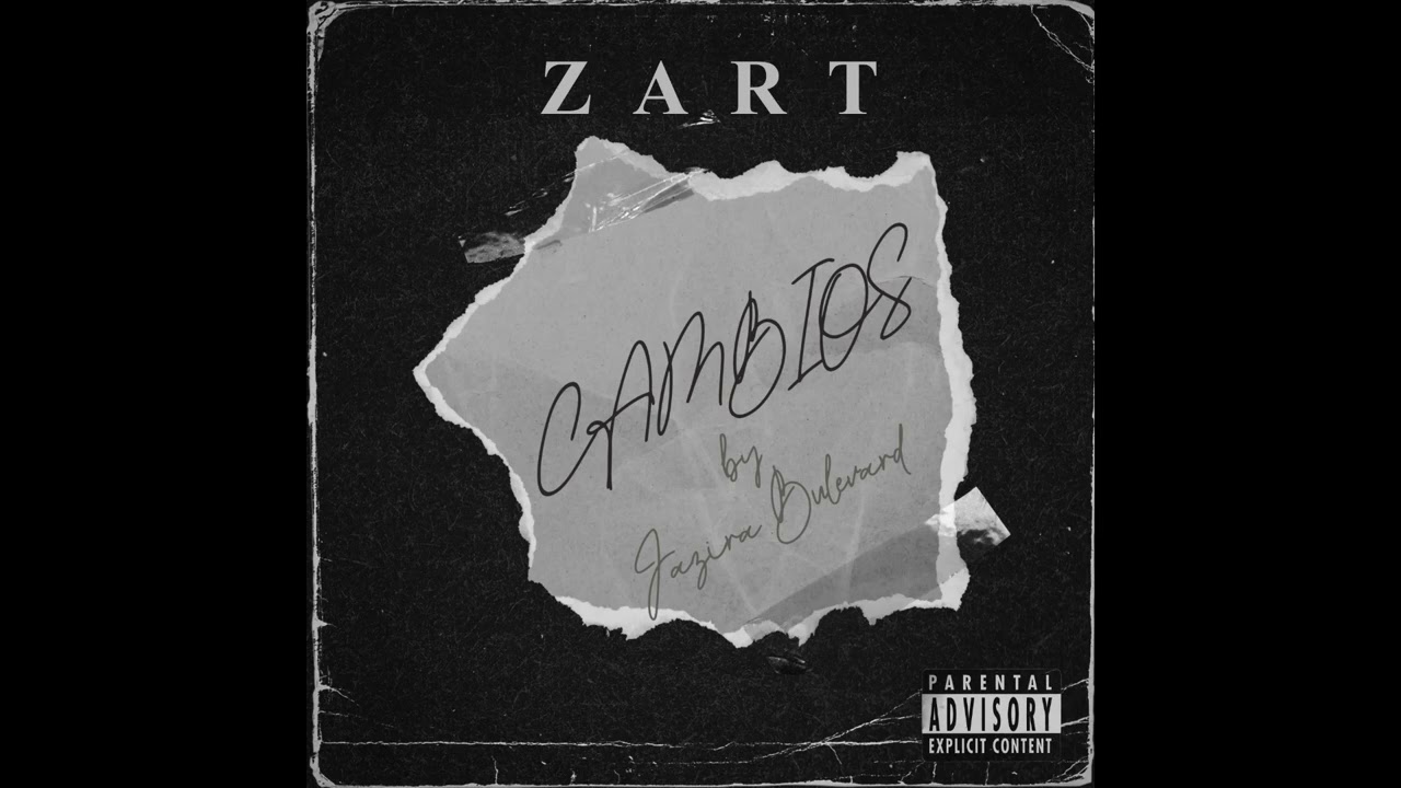 ZART - CAMBIOS (audio oficial)