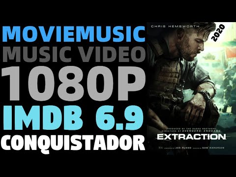 Extraction (2020) Music Video | Conquistador