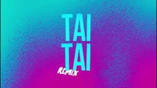 Tai Tai 2-0 Bootleg Dj Jorge Alexis (Battery Operated Mashup)