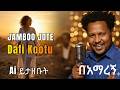 Dafi Kootu ጃምቦ ጆቴ Jambo Jote AI Cover 