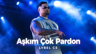 Lvbel C5 - Aşkim Çok Pardon Don (Rap Pop ) 2026