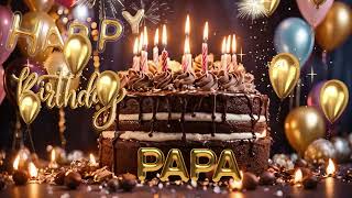 PAPA Happy Birthday Song | Happy Birthday Papa | Happy Birthday To You | Birthday Countdown