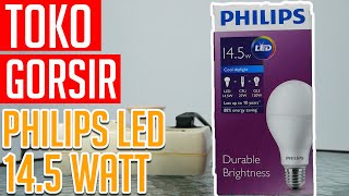 Lampu Philips Tes 14,5 Watt Dan 19 Watt. 