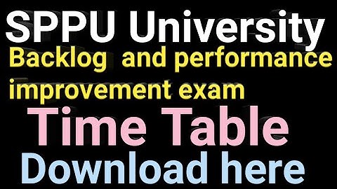 sppu pune university ATKT Backlog and performance improvement exam, exam time table download, #SPPU