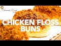 Easy Chicken Floss Buns | BreadTalk Style | Pinoy