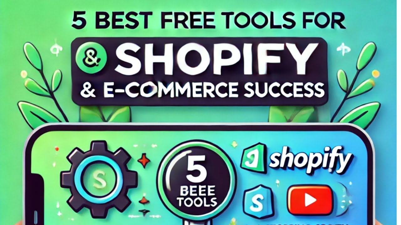 5 Best Free Websites and Tools for E-commerce & Shopify Success 2025 ...